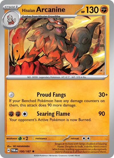 Hisuian Arcanine - 100/167 (Rare) [TWM-100-R]