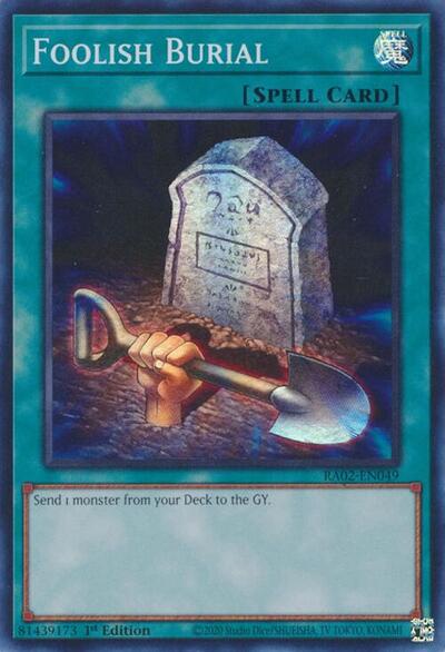 Foolish Burial (Super Rare) [RA02-EN049-SuR]