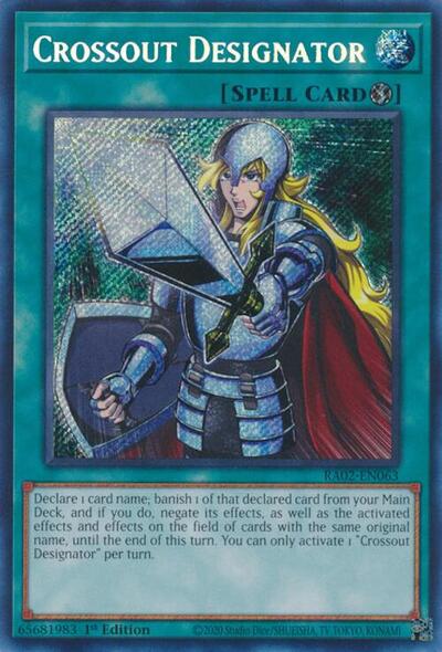 Crossout Designator (Secret Rare) [RA02-EN063-SeR]