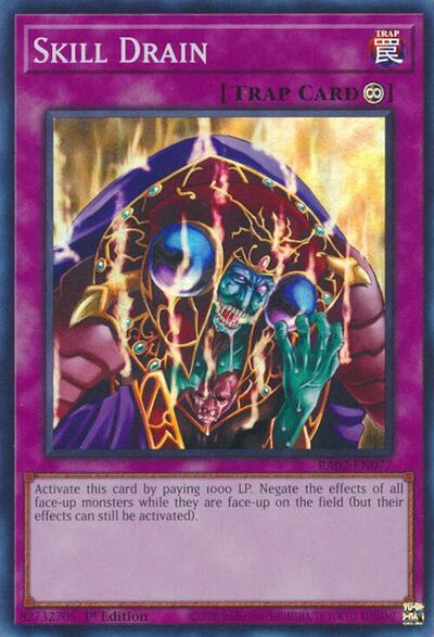 Skill Drain (Super Rare) [RA02-EN077-SuR]