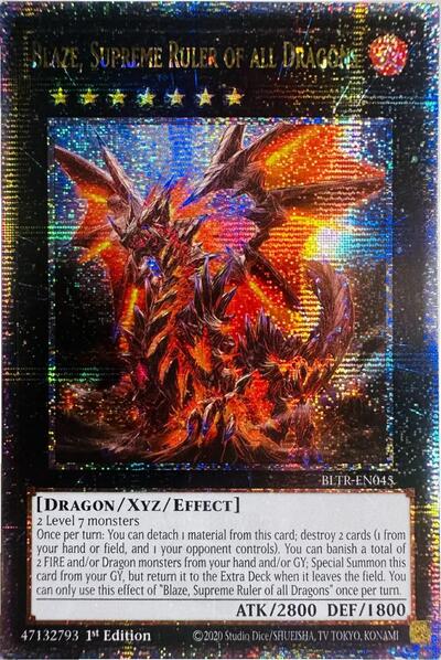 Blaze, Supreme Ruler of all Dragons (Quarter Century Secret Rare) [BLTR-EN045-QCSR]