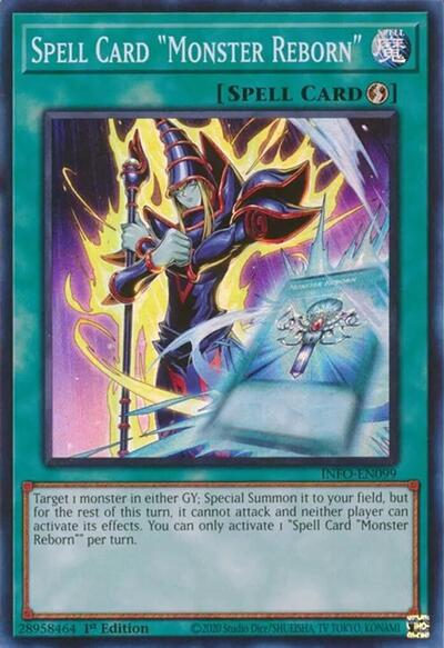 Spell Card "Monster Reborn" (Super Rare) [INFO-EN099-SuR]