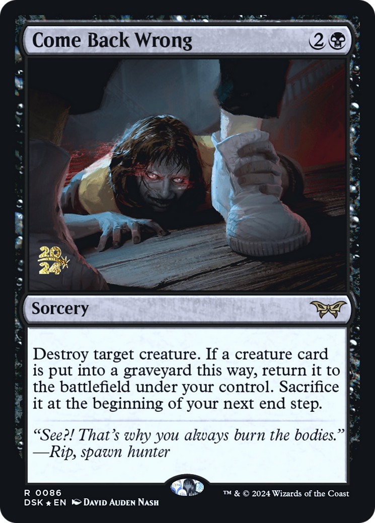 Come Back Wrong - Prerelease Promo [PDSK-86s]