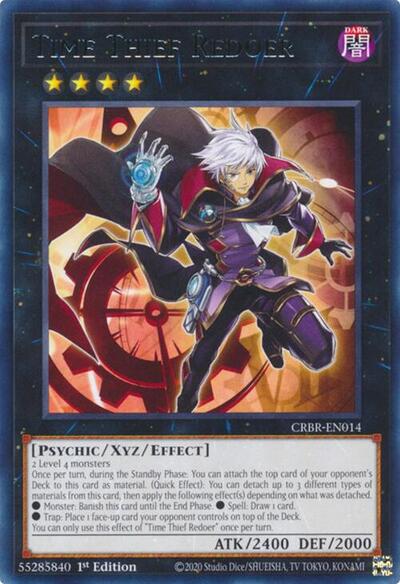 Time Thief Redoer (Rare) [CRBR-EN014-R]