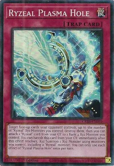 Ryzeal Plasma Hole (Collector's Rare) [CRBR-EN010-CR]