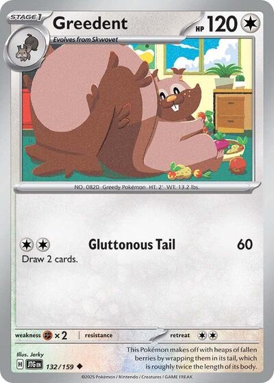 Greedent - 132/159 (Uncommon) [JTG-132-U]