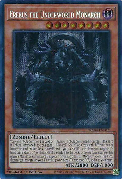 Erebus the Underworld Monarch (Secret Rare) [RA04-EN019-SeR]