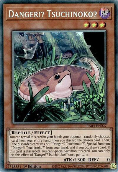 Danger!? Tsuchinoko? (Collector's Rare) [RA04-EN027-CR]