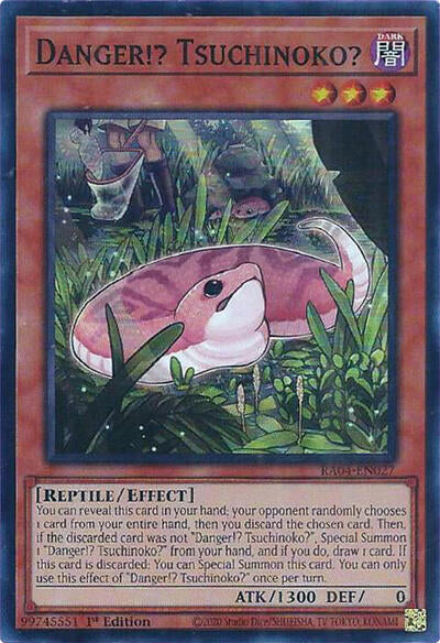 Danger!? Tsuchinoko? (Super Rare) [RA04-EN027-SuR]