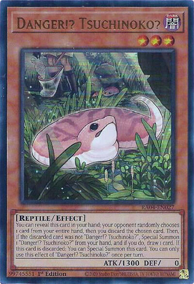 Danger!? Tsuchinoko? (Ultra Rare) [RA04-EN027-UR]