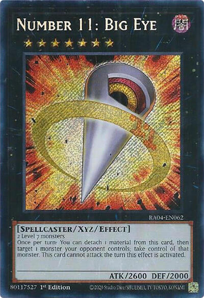 Number 11: Big Eye (Secret Rare) [RA04-EN062-SeR]