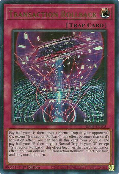 Transaction Rollback (Ultra Rare) [RA04-EN105-UR]