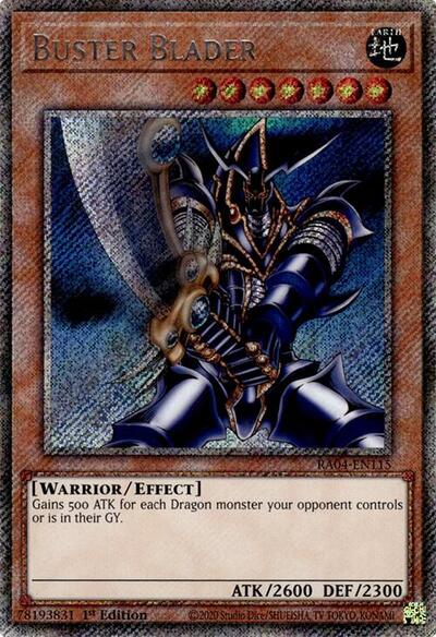 Buster Blader (Platinum Secret Rare) [RA04-EN115-PlSR]