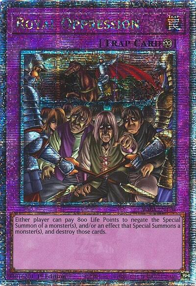 Royal Oppression (Quarter Century Secret Rare) [RA04-EN120-QCSR]