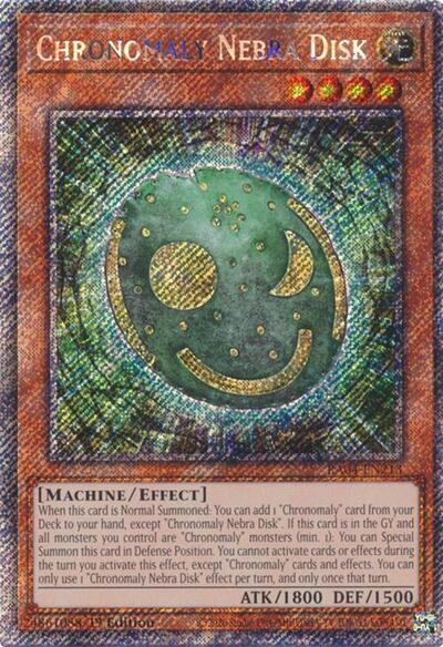 Chronomaly Nebra Disk (Platinum Secret Rare) [RA04-EN213-PlSR]