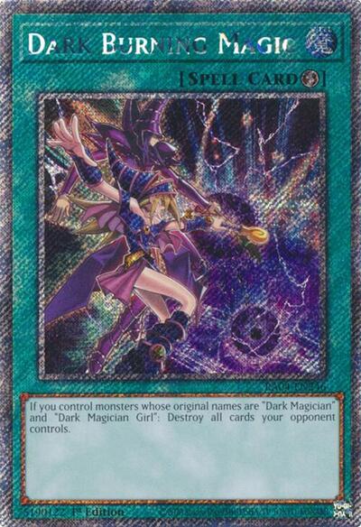 Dark Burning Magic (Platinum Secret Rare) [RA04-EN246-PlSR]