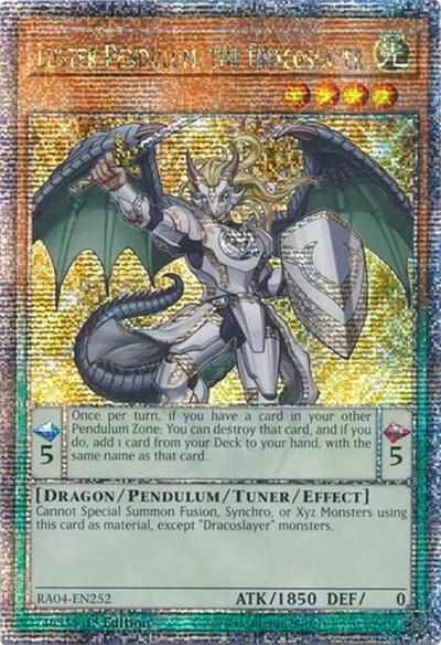 Luster Pendulum, the Dracoslayer (Quarter Century Secret Rare) [RA04-EN252-QCSR]