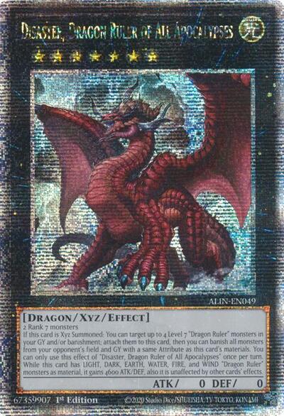 Disaster, Dragon Ruler of All Apocalypses (Quarter Century Secret Rare) [ALIN-EN049-QCSR]