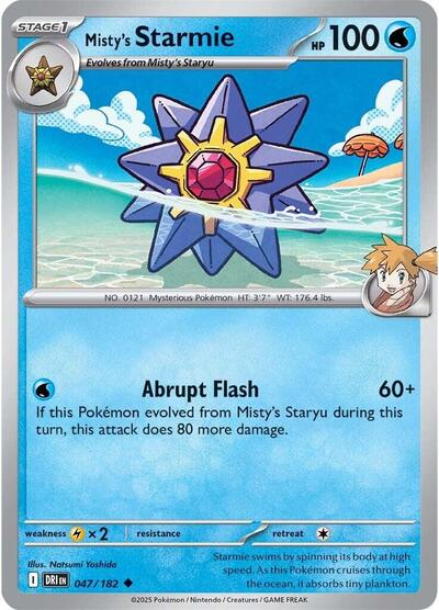 Misty's Starmie - 047/182 (Uncommon) [DRI-047-U]