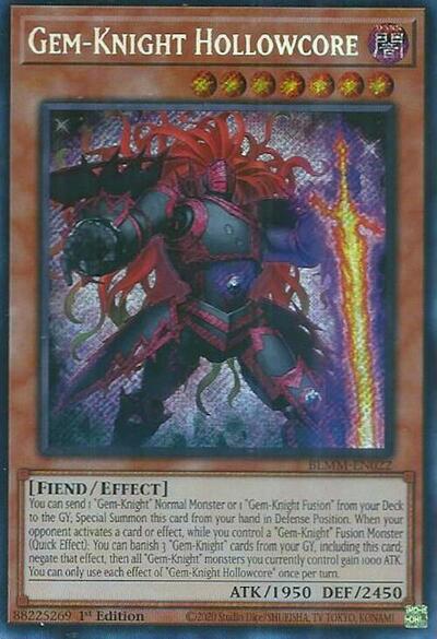 Gem-Knight Hollowcore (Secret Rare) [BLMM-EN022-SeR]
