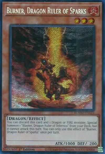 Burner, Dragon Ruler of Sparks (Secret Rare) [BLMM-EN123-SeR]