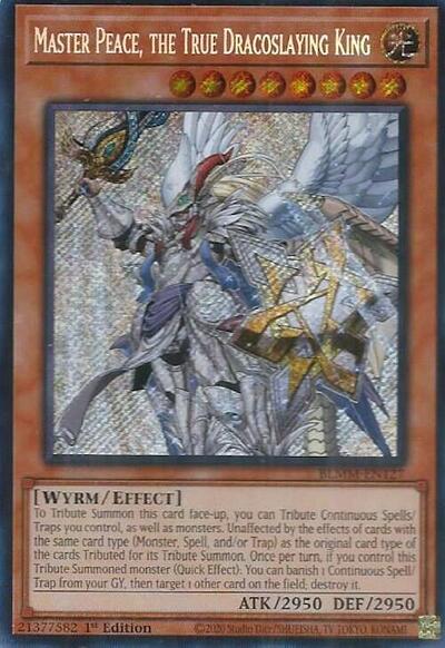 Master Peace, the True Dracoslaying King (Secret Rare) [BLMM-EN127-SeR]