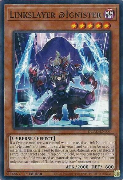 Linkslayer @Ignister (Common) [DUAD-EN007-C]