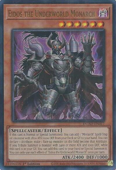 Eidos the Underworld Monarch (Ultra Rare) [DUAD-EN017-UR]