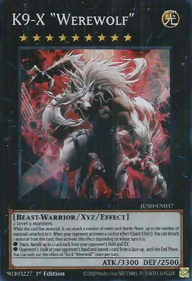 K9-X "Werewolf" (Super Rare) [JUSH-EN037-SuR]