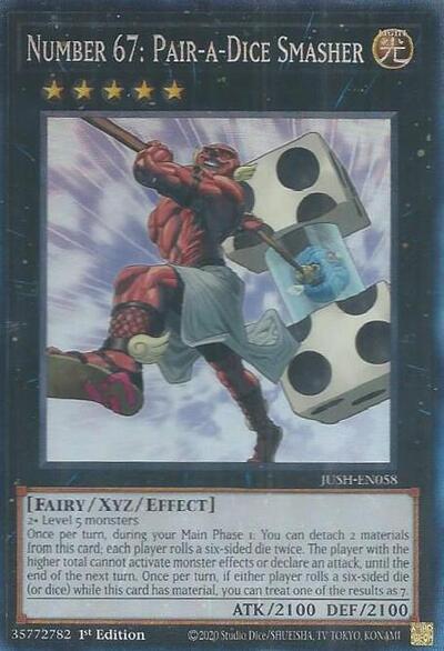 Number 67: Pair-a-Dice Smasher (Collector's Rare) [JUSH-EN058-CR]