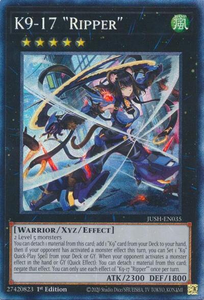 K9-17 "Ripper" (Collector's Rare) [JUSH-EN035-CR]