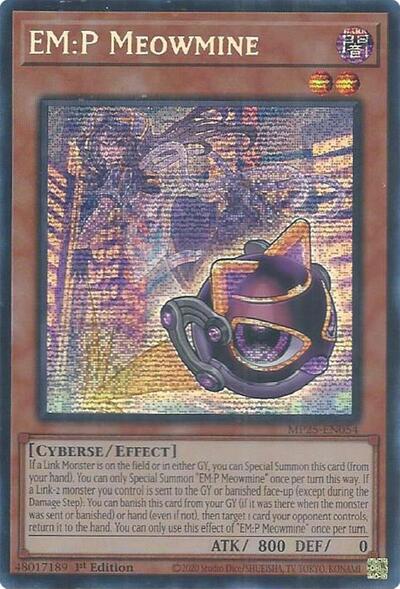 EM:P Meowmine (Prismatic Secret Rare) [MP25-EN054-PrSR]