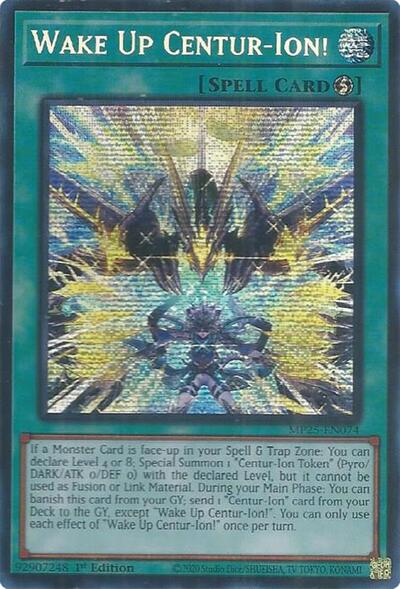 Wake Up Centur-Ion! (Prismatic Secret Rare) [MP25-EN074-PrSR]