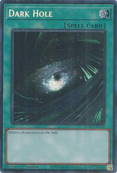 Dark Hole (Prismatic Secret Rare) [MP25-EN130-PrSR]