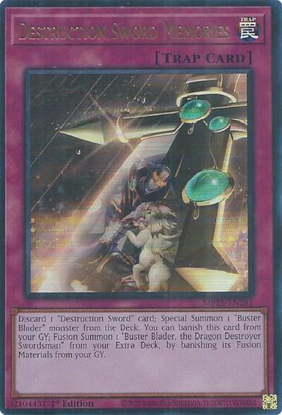 Destruction Sword Memories (Ultra Rare) [MP25-EN281-UR]