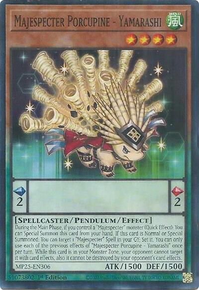 Majespecter Porcupine - Yamarashi (Common) [MP25-EN306-C]