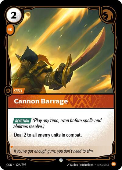 Cannon Barrage (Common) [OGN-127-C]