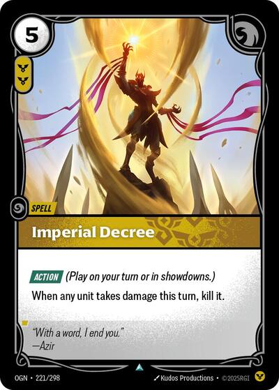 Imperial Decree (Uncommon) [OGN-221-U]