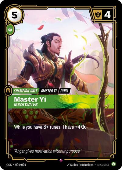 Master Yi - Meditative (Rare) [OGS-004-R]