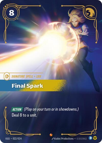 Final Spark (Epic) [OGS-022-E]