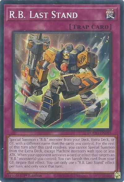 R.B. Last Stand (Common) [DOOD-EN095-C]