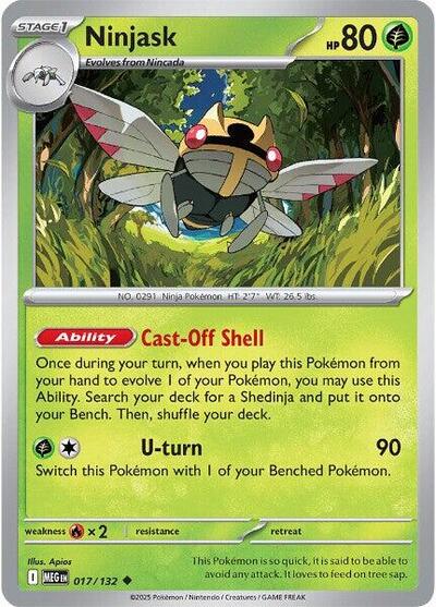 Ninjask - 017/132 (Uncommon) [MEG-017-U]
