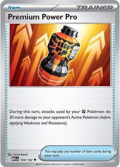 Premium Power Pro - 124/132 (Uncommon) [MEG-124-U]