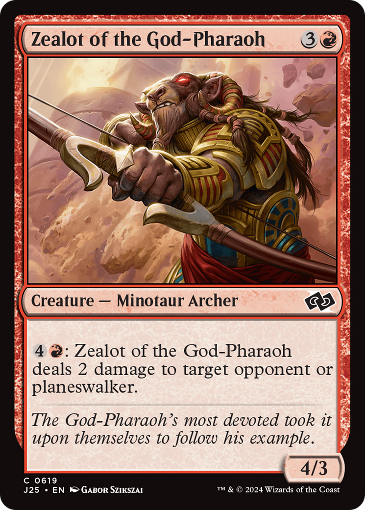 Zealot of the God-Pharaoh [J25-619]