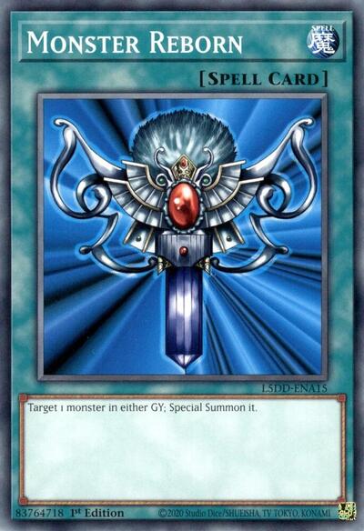 Monster Reborn (Common) [L5DD-ENA15-C]