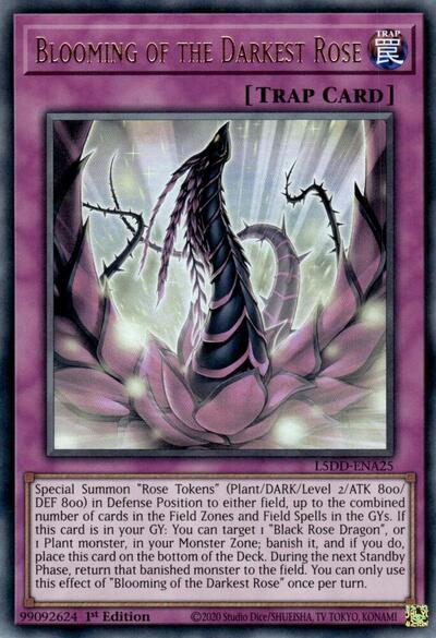 Blooming of the Darkest Rose (Ultra Rare) [L5DD-ENA25-UR]
