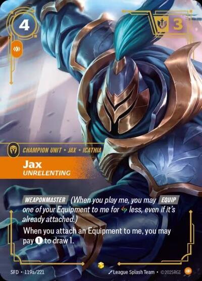 Jax - Unrelenting (Showcase) (Alternate Art) [SFD-119a-S-ALT]