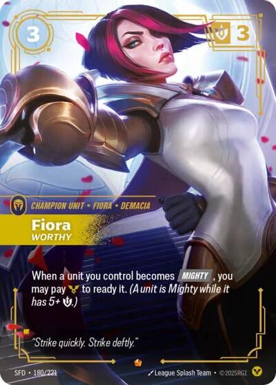 Fiora - Worthy (Epic) [SFD-180-E]