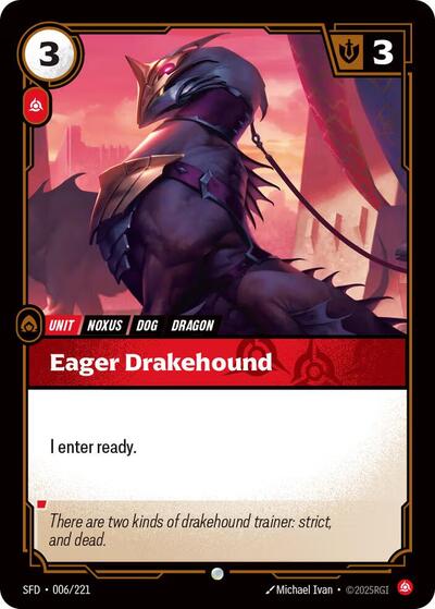Eager Drakehound (Common) [SFD-006-C]