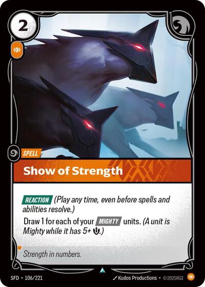 Show of Strength (Uncommon) [SFD-106-U]